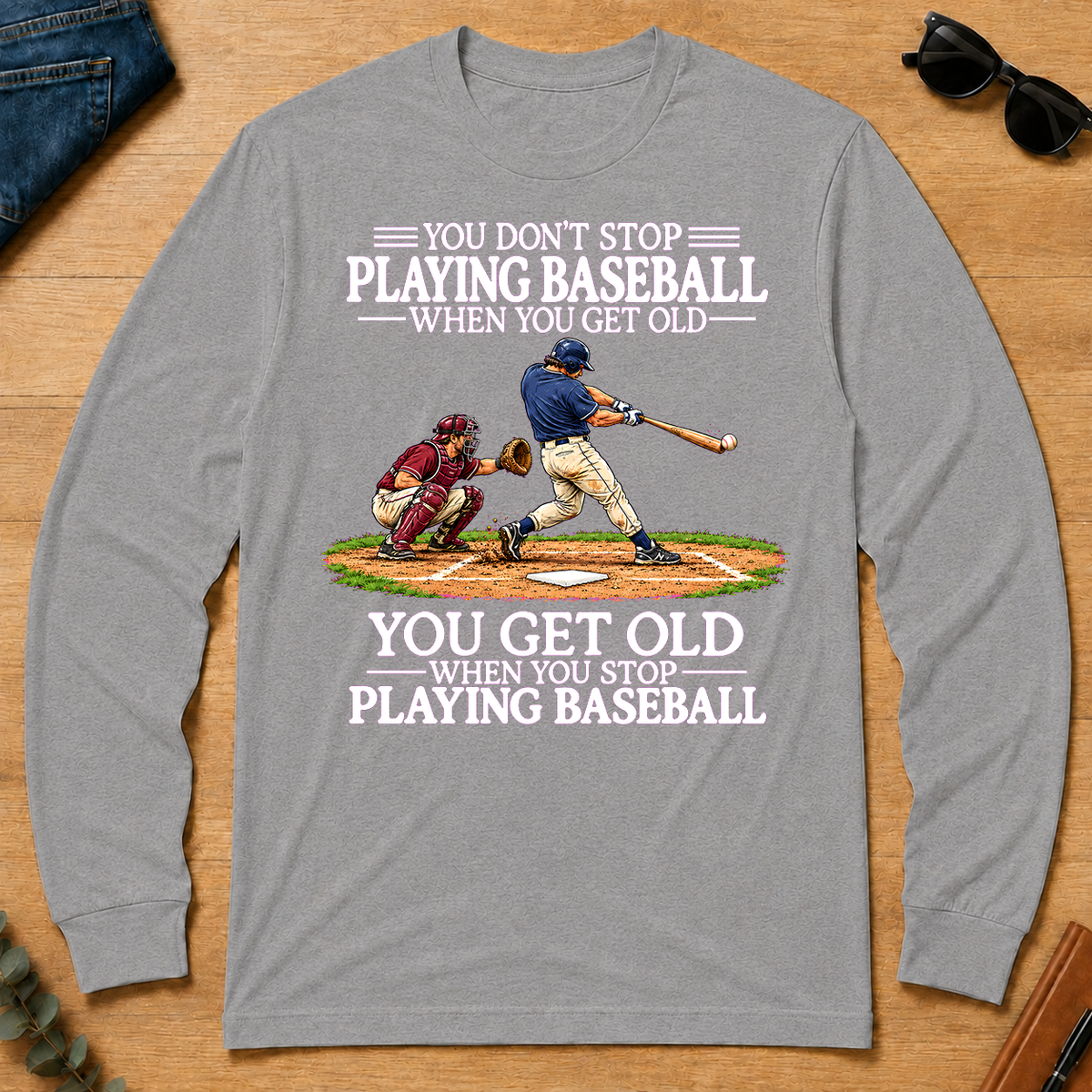 Old Man Don't Stop Baseball - sport-grey - LST2D-SportGrey