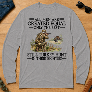 All Men Are Created Equal Turkey Hunting 80s - sport-grey - LST2D-SportGrey