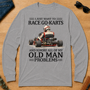 I Just Want To Race Go-Karts - sport-grey - LST2D-SportGrey