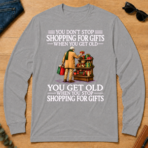 Old Man Don't Stop Shopping for Gifts - sport-grey - LST2D-SportGrey