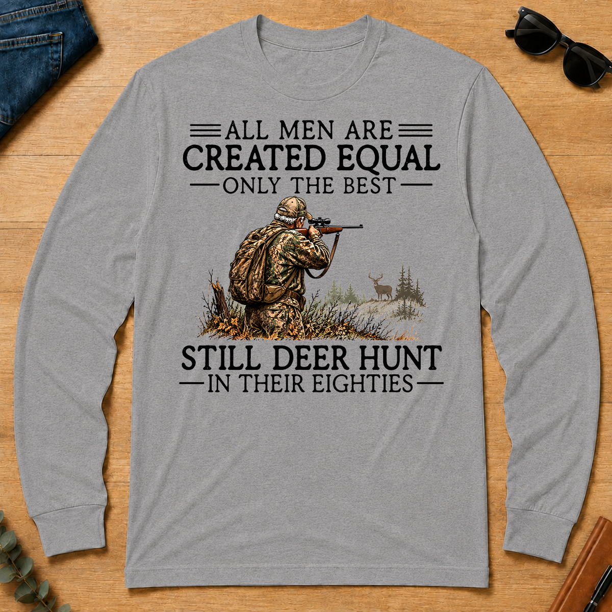 All Men Are Created Equal Deer Hunting 80s - sport-grey - LST2D-SportGrey