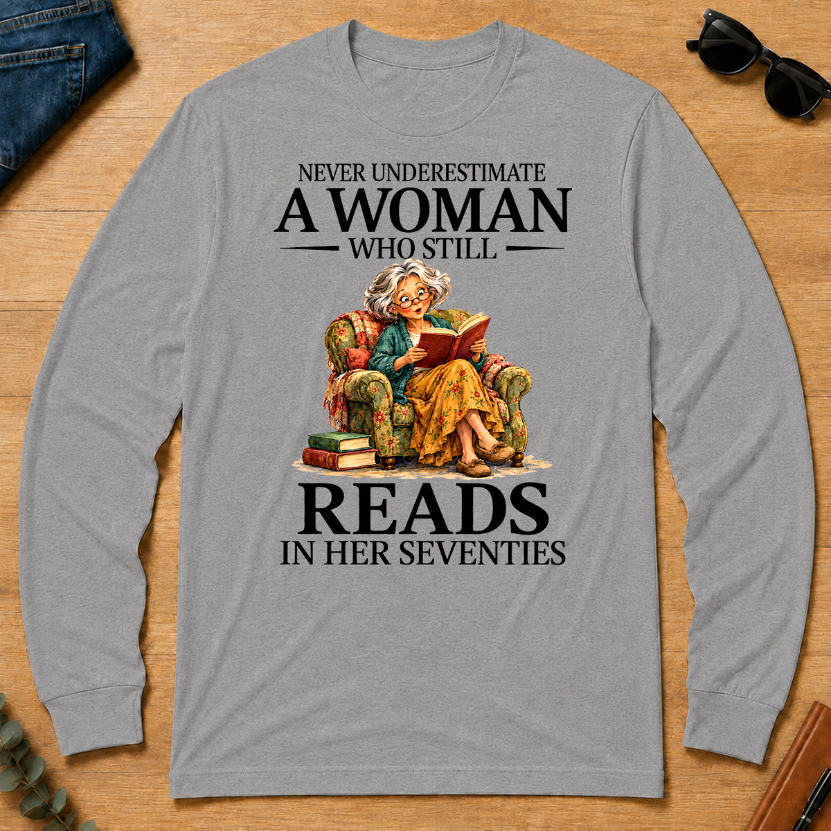 Funny A Woman Still Reads In Her Seventies - sport-grey - LST2D-SportGrey