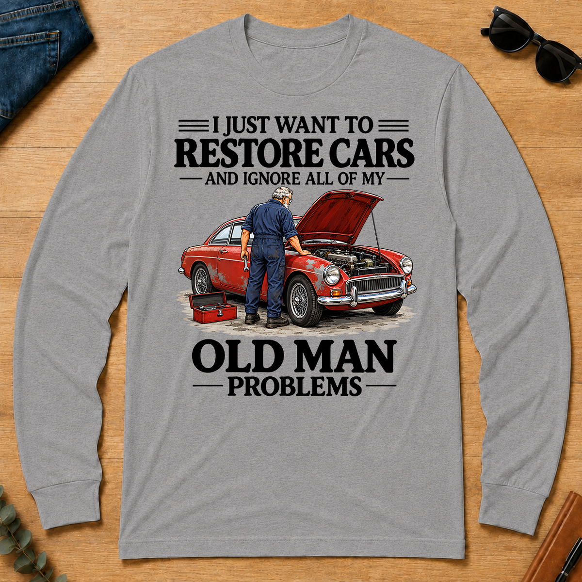 I Just Want To Restore Cars - sport-grey - LST2D-SportGrey