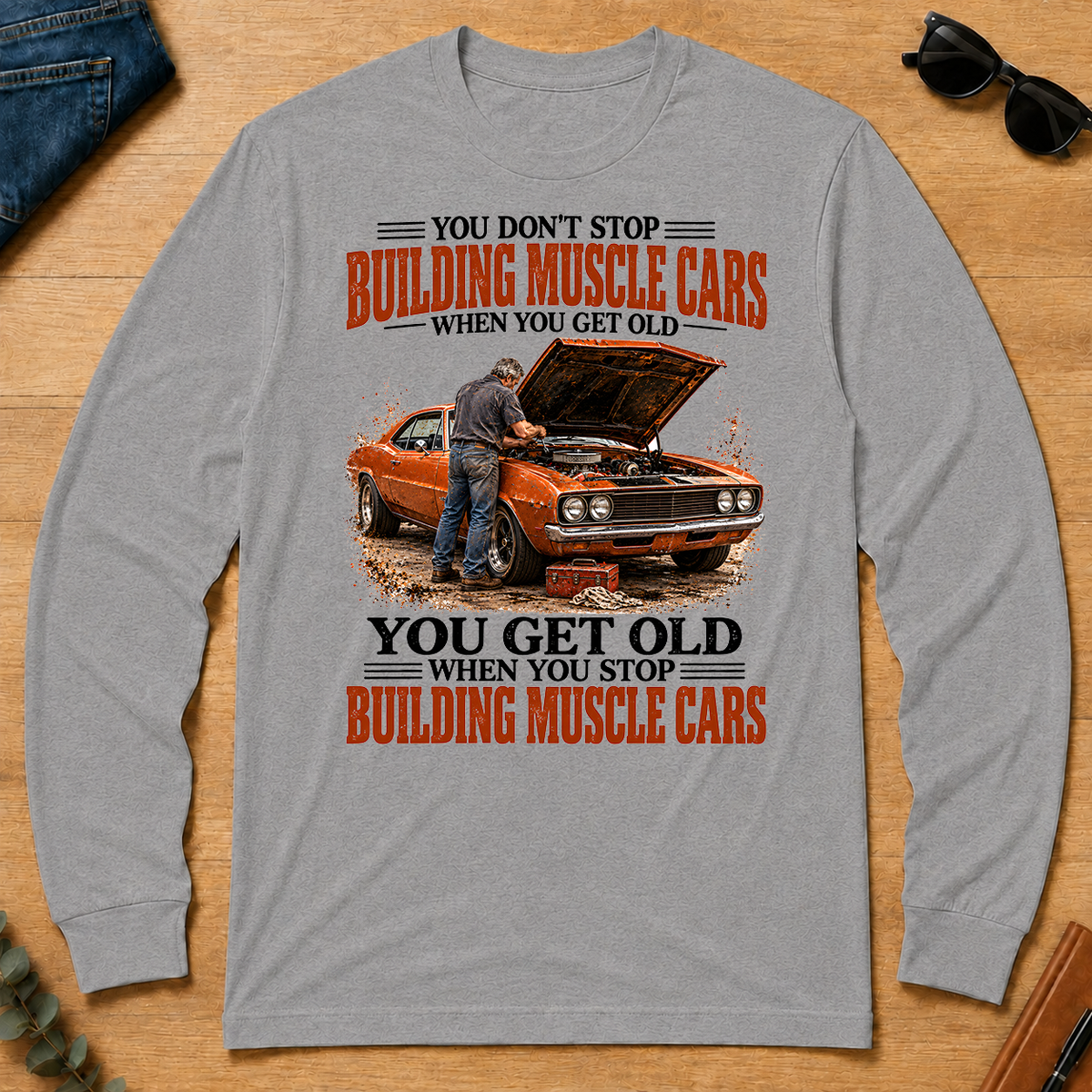 Building Muscle Cars You Get Old When You Stop - sport-grey - LST2D-SportGrey