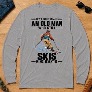 Never Underestimate An Old Man Skis In His 70s - sport-grey - LST2D-SportGrey