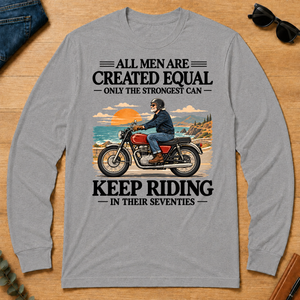 Only The Strongest Can Keep Riding In Their 70s - sport-grey - LST2D-SportGrey