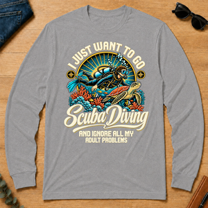 I Just Want To Go Scuba Diving & Ignore All Adult Problems - sport-grey - LST2D-SportGrey