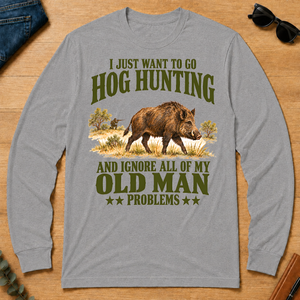 I Just Want To Go Hog Hunting Vector - sport-grey - LST2D-SportGrey