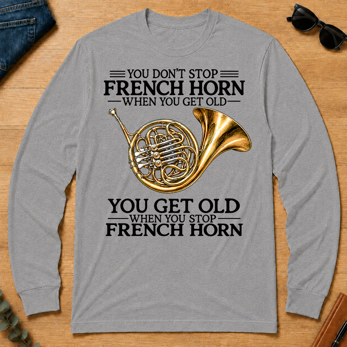 Don't Stop Playing French Horn Vintage Art - sport-grey - LST2D-SportGrey
