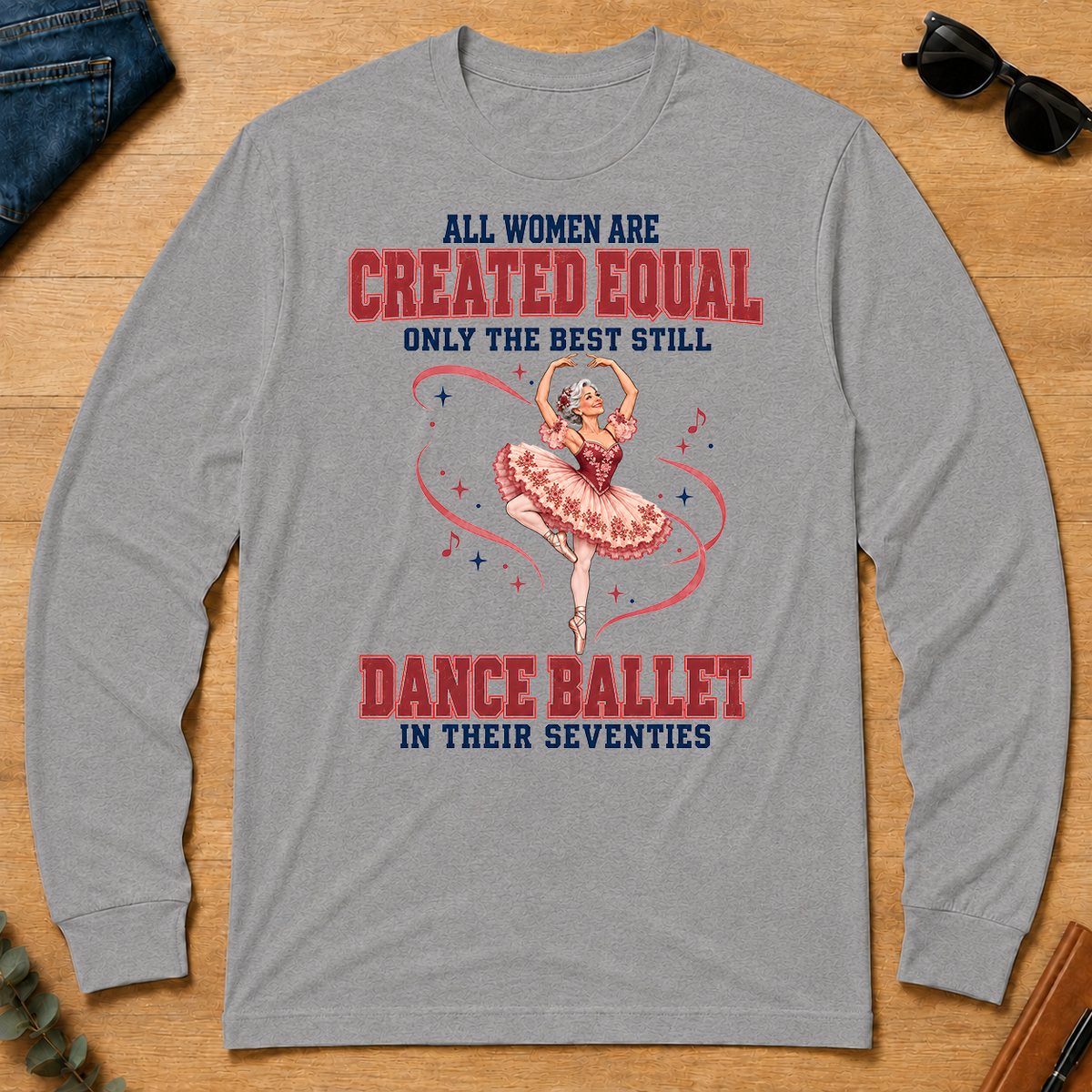 Only the Best Still Dance Ballet in Their 70s - sport-grey - LST2D-SportGrey