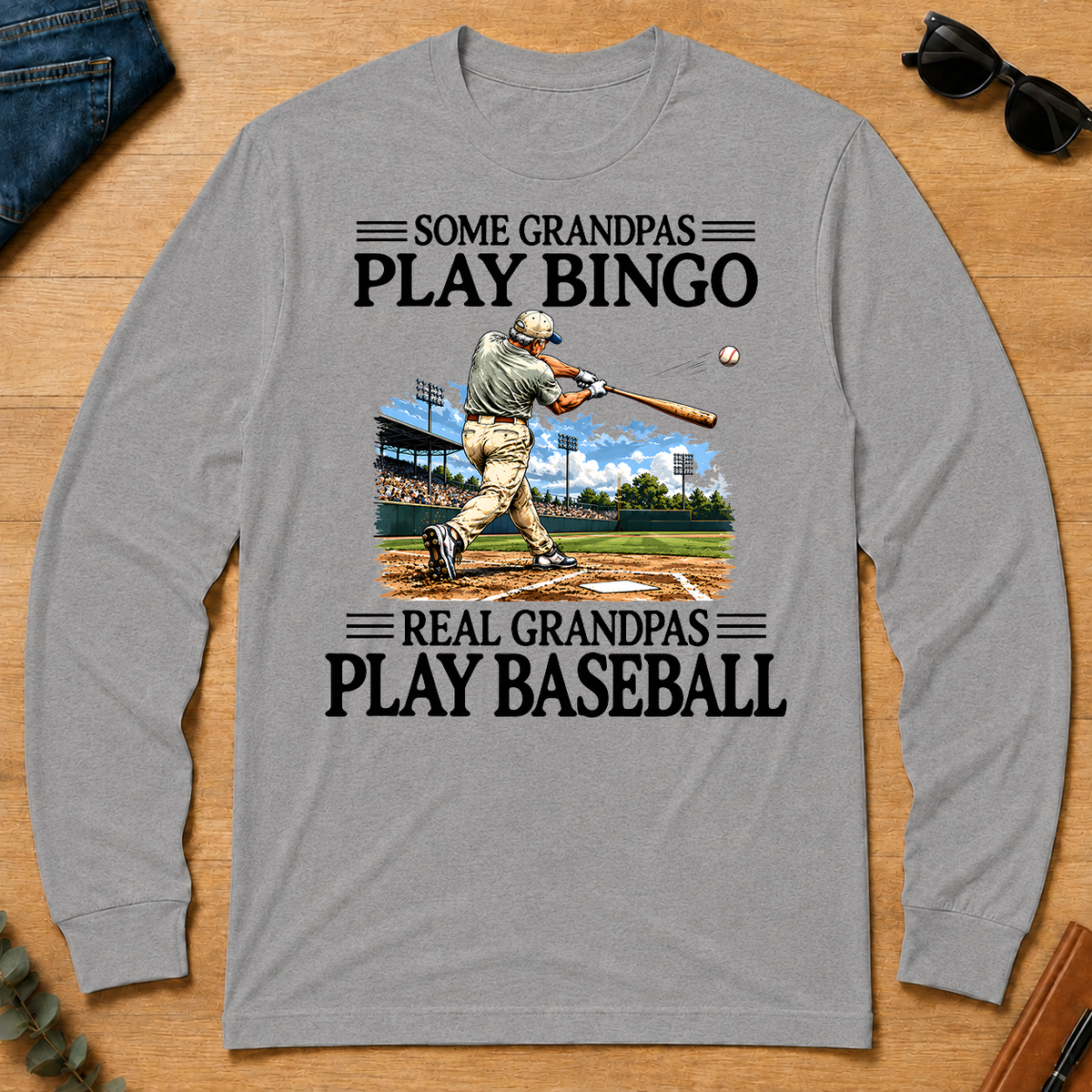 Some Grandpas Play Bingo Real Grandpas Play Baseball - sport-grey - LST2D-SportGrey