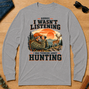 I Was Thinking About Hunting - sport-grey - LST2D-SportGrey