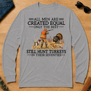 All Men Are Created Equal Turkeys Hunting 70s - sport-grey - LST2D-SportGrey