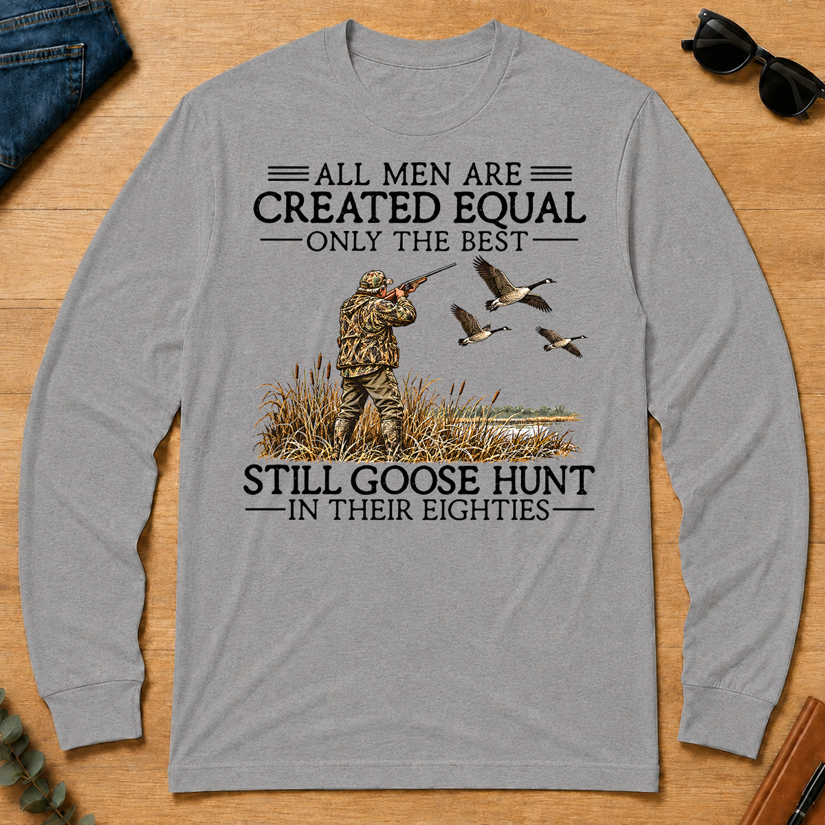 All Men Are Created Equal Goose Hunting 80s - sport-grey - LST2D-SportGrey