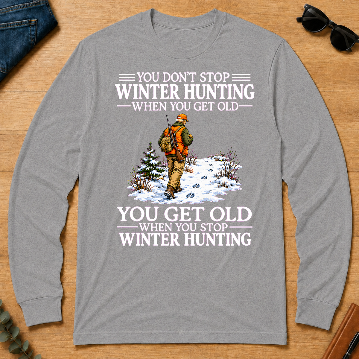 Old Man Don't Stop Winter Hunting - sport-grey - LST2D-SportGrey