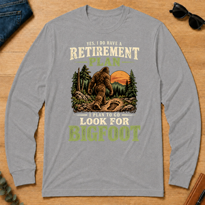 I Plan To Go Look For Bigfoot - sport-grey - LST2D-SportGrey