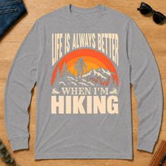 Vintage Life Is Always Better When I Am Hiking - sport-grey - LST2D-SportGrey