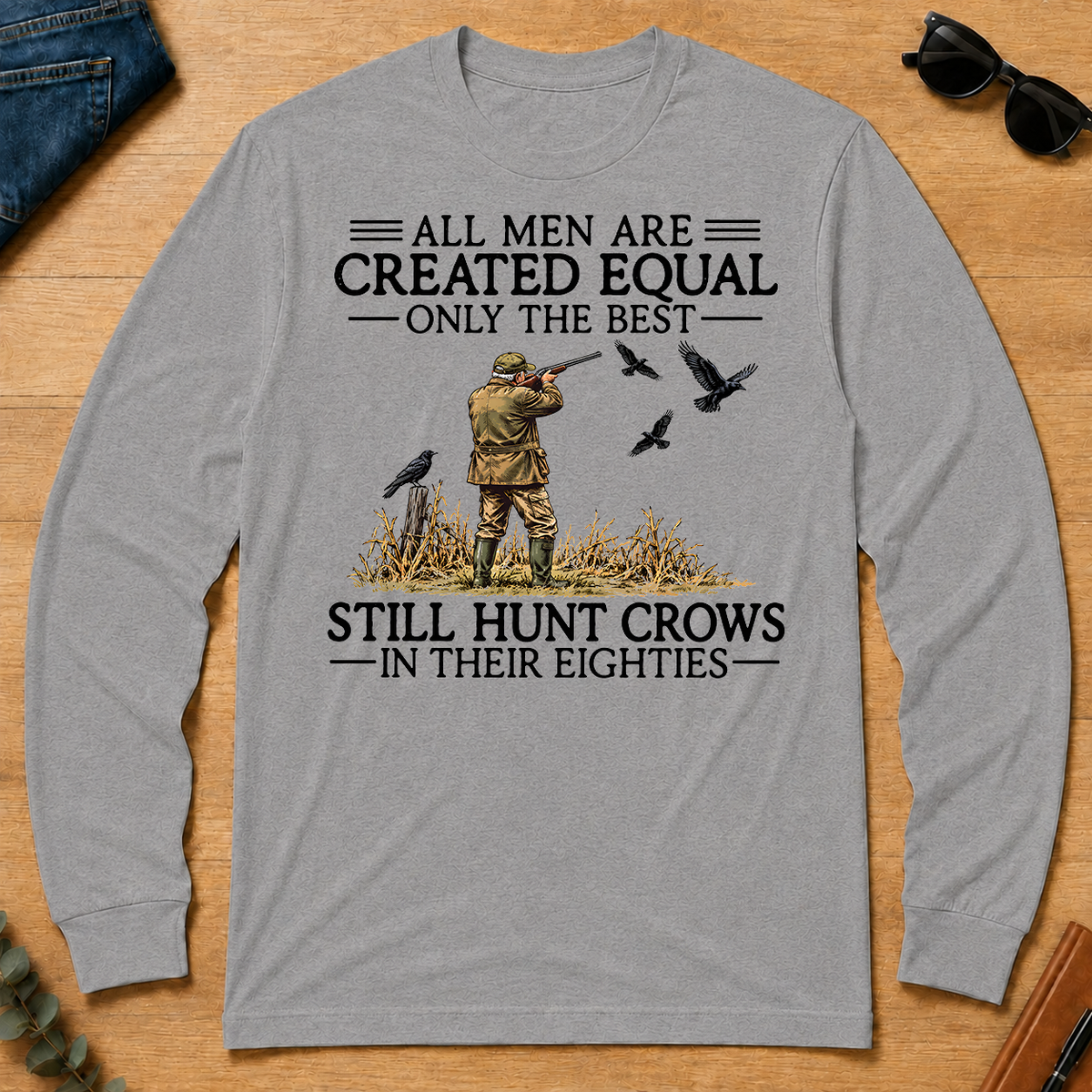 All Men Are Created Equal Crow Hunting 80s - sport-grey - LST2D-SportGrey