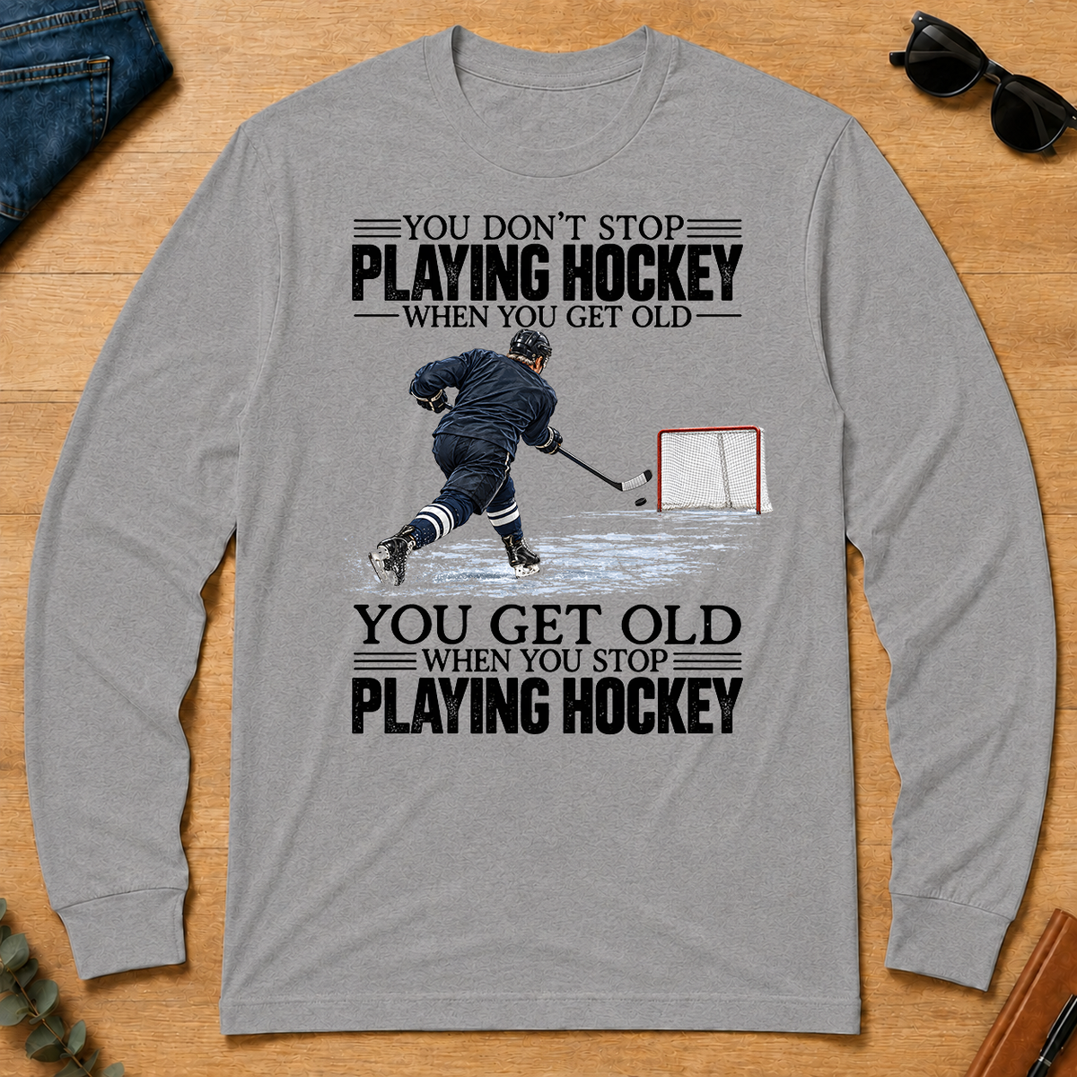 Vintage You Get Old When You Stop Playing Hockey - sport-grey - LST2D-SportGrey