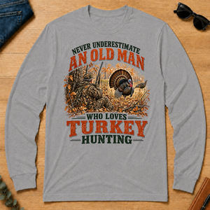 An Old Man Loves Turkey Hunting - sport-grey - LST2D-SportGrey