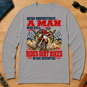 A Man Still Goes Rides Dirt Bikes In His 70s - sport-grey - LST2D-SportGrey