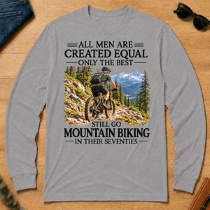All Men Are Created Equal Only The Best Still Go Mountain Biking In Their 70s - sport-grey - LST2D-SportGrey