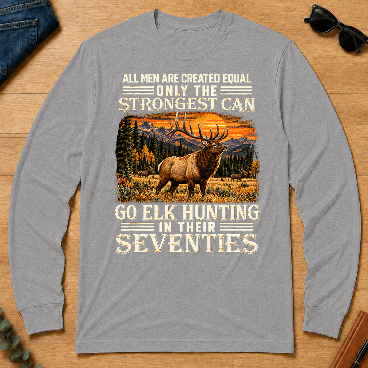 Elk Hunting Strongest Man In Seventies - sport-grey - LST2D-SportGrey