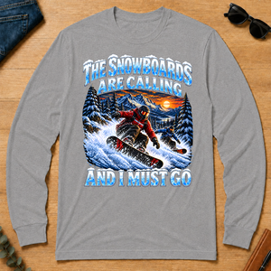 Snowboards Are Calling And I Must Go - sport-grey - LST2D-SportGrey