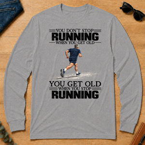 Vintage You Get Old When You Stop Running - sport-grey - LST2D-SportGrey