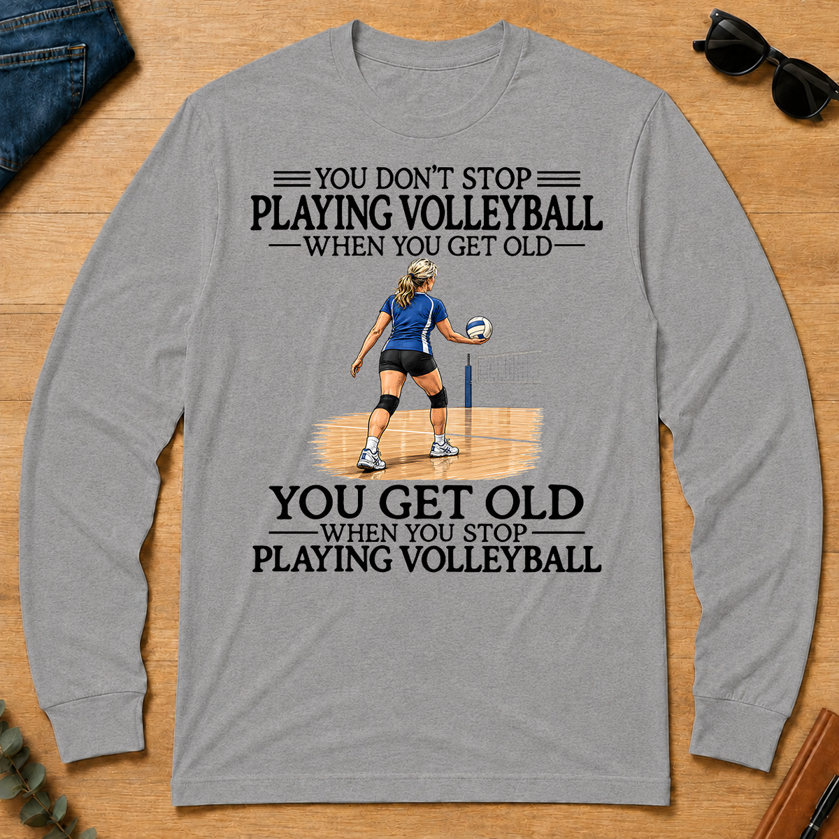 Don't Stop Playing Volleyball Woman - sport-grey - LST2D-SportGrey