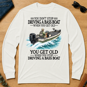 Don't Stop Driving A Bass Boat - white - LST2D-White