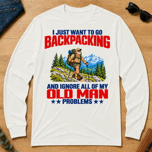 I Just Want To Go Backpacking - white - LST2D-White