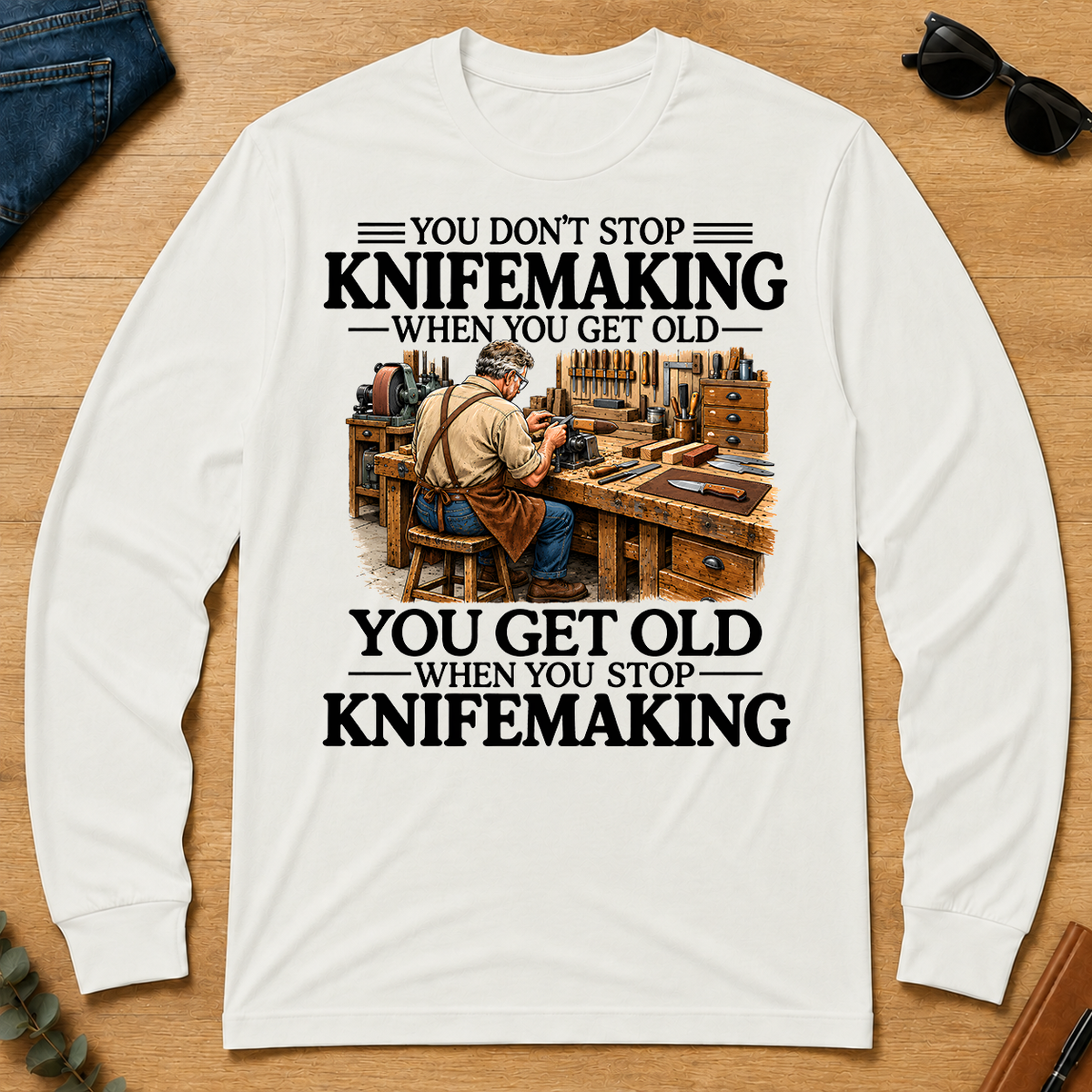 Don't Stop Knifemaking - white - LST2D-White