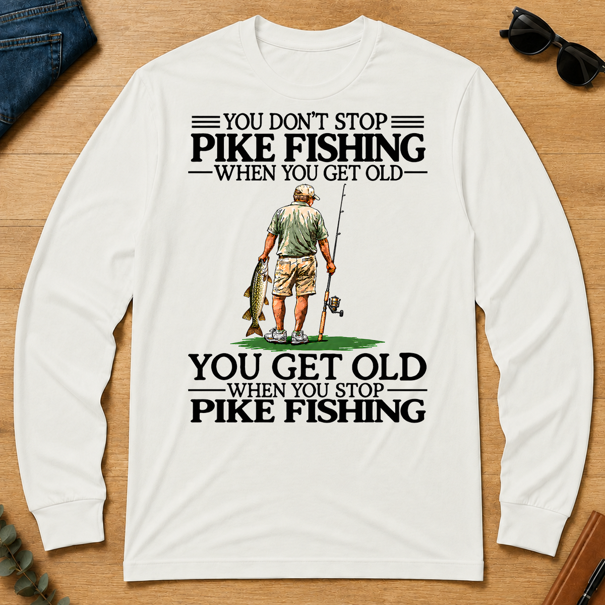 Don't Stop Pike Fishing - white - LST2D-White