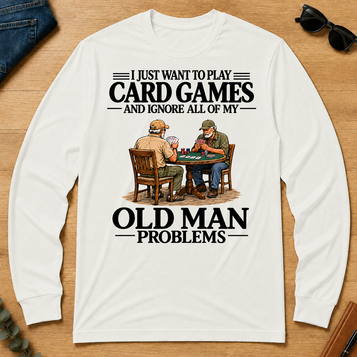 I Just Want To Play Card Games - white - LST2D-White