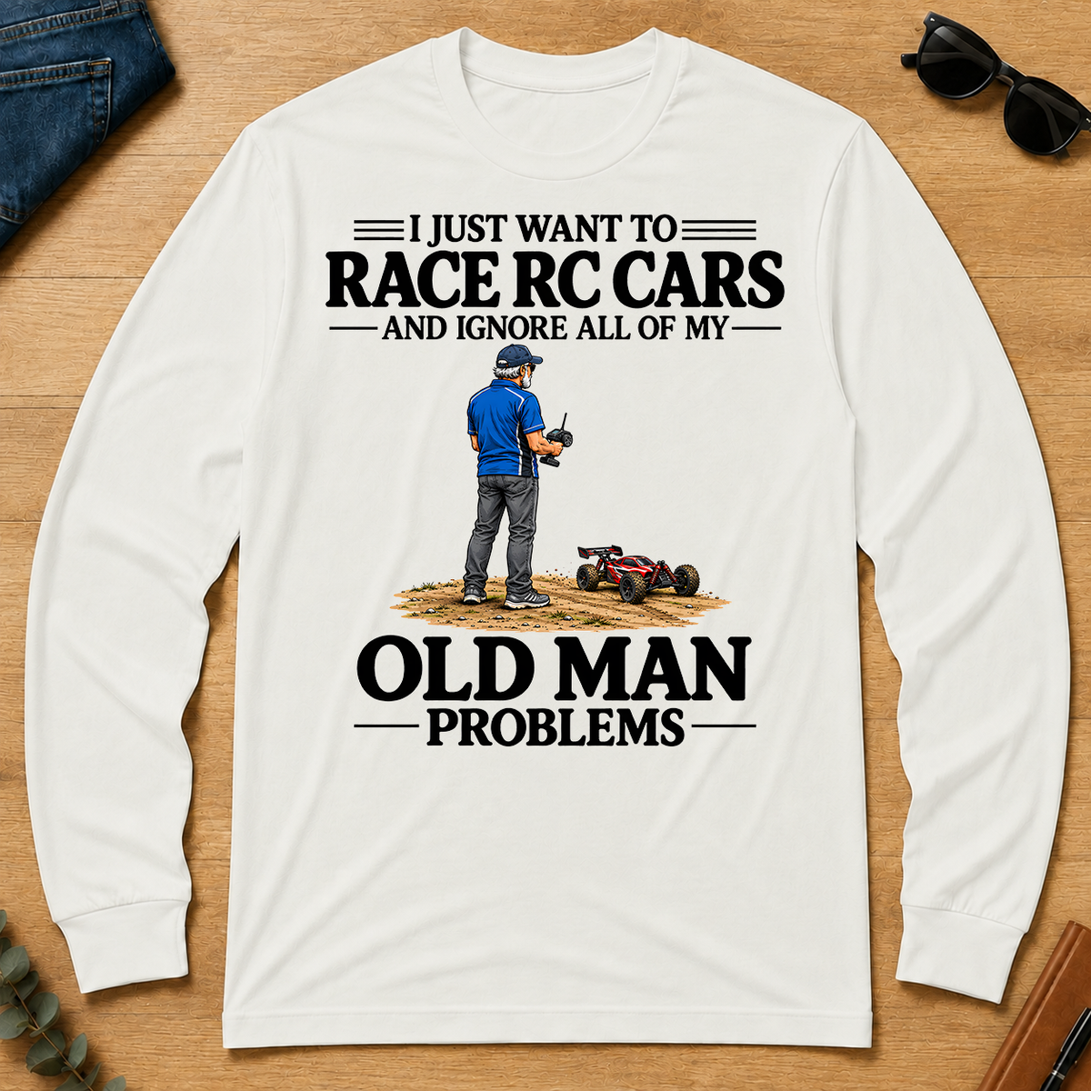 I Just Want To Race RC Cars - white - LST2D-White