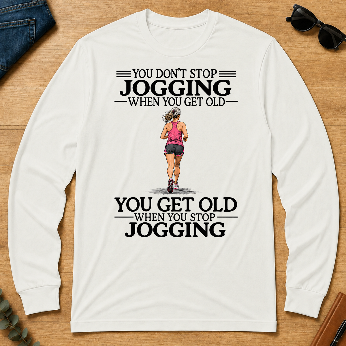 Don't Stop Jogging - white - LST2D-White
