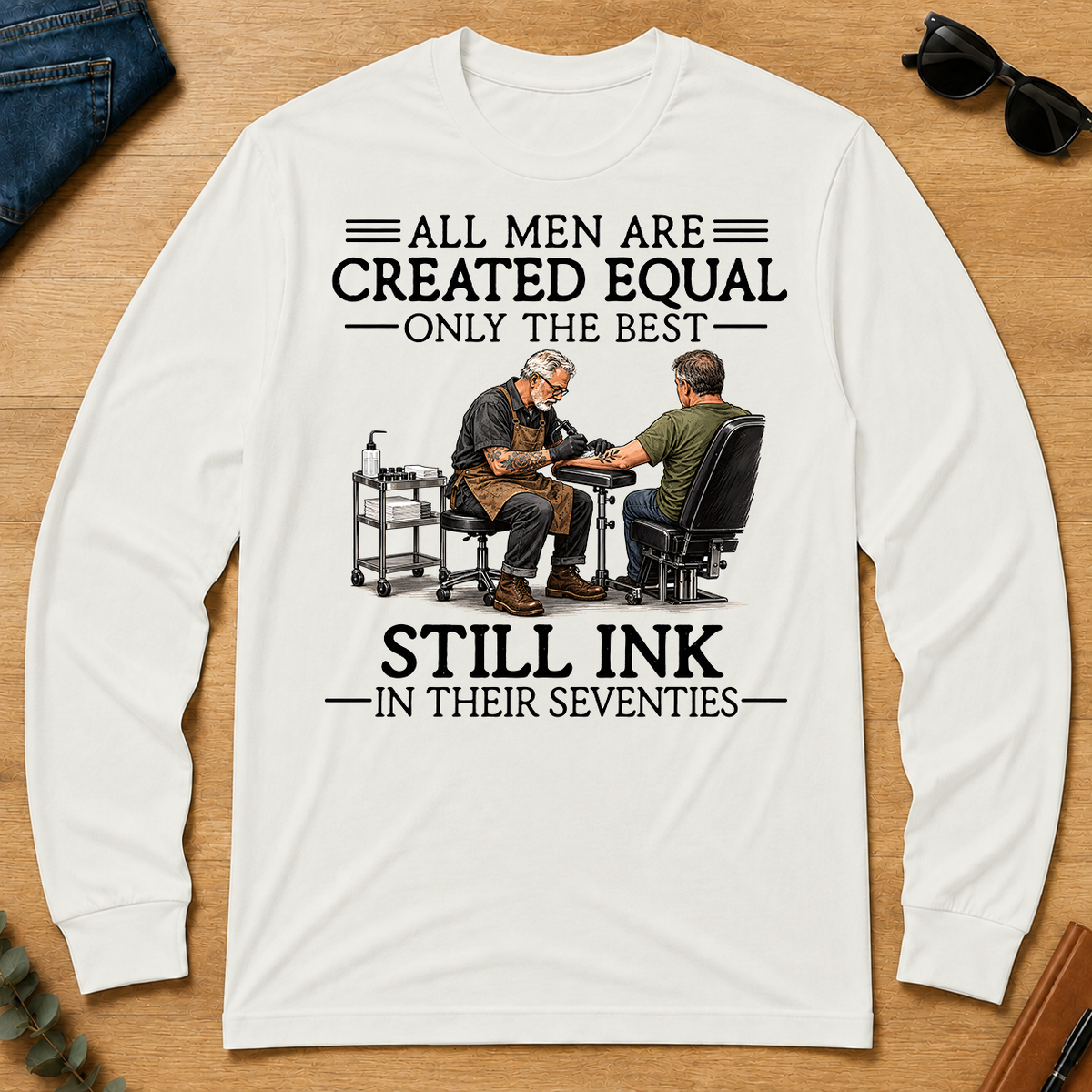 All Men Are Created Equal Only The Best Still Ink 70s - white - LST2D-White
