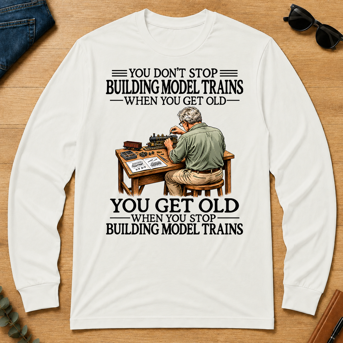 Don't Stop Building Model Trains - white - LST2D-White