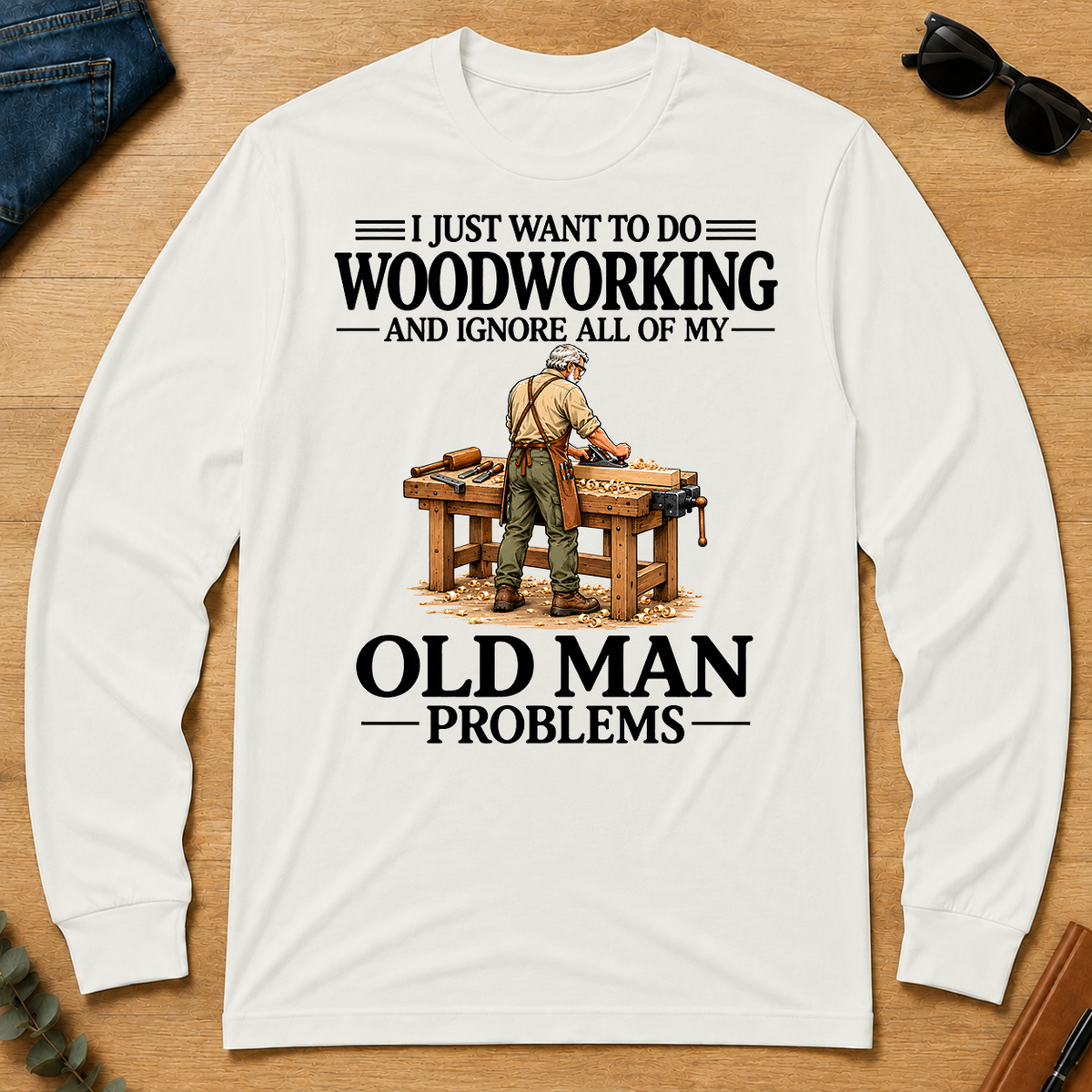 I Just Want To Do Woodworking Vintage - white - LST2D-White