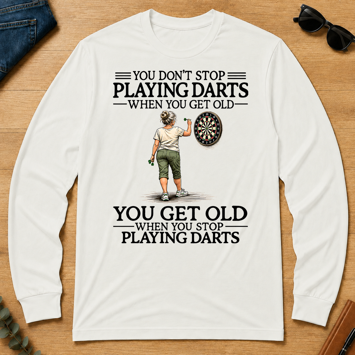 Don't Stop Playing Darts - white - LST2D-White