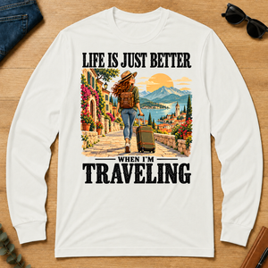 Life Is Just Better When I'm Traveling - white - LST2D-White