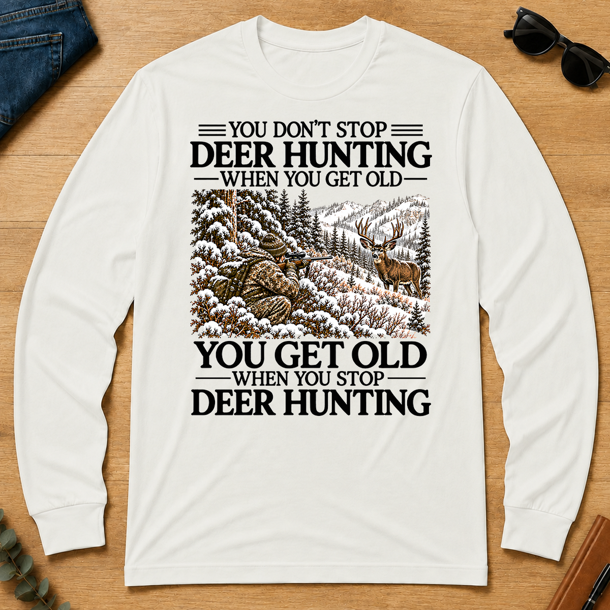 Don't Stop Mule Deer Hunting Snow - white - LST2D-White