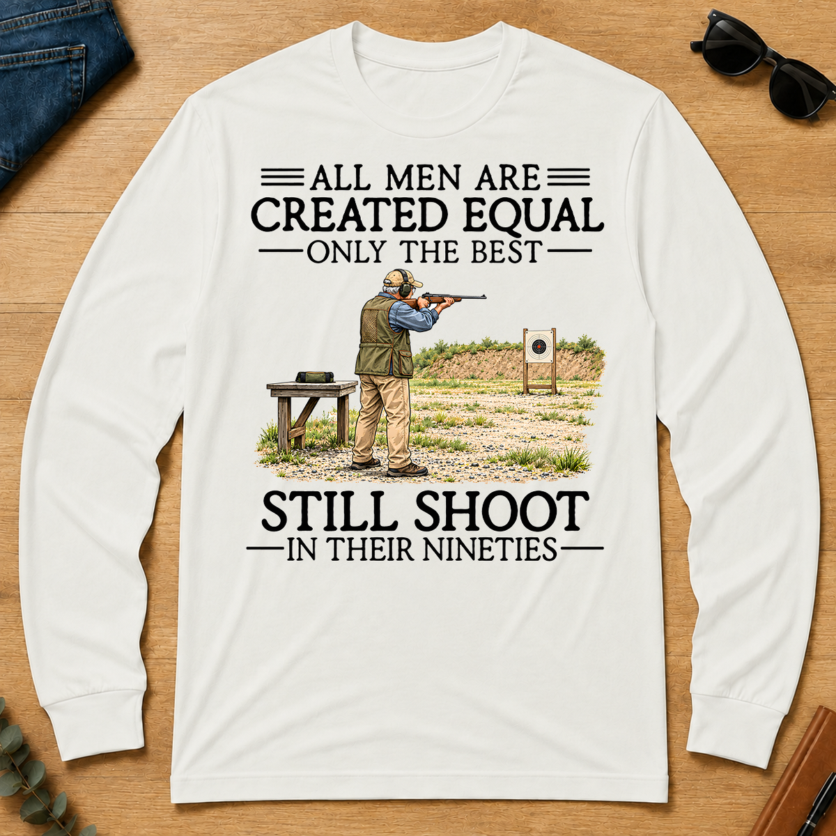 All Men Are Created Equal Only The Best Still Shoot 90s - white - LST2D-White