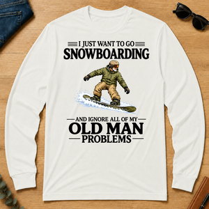 I Just Want To Go Snowboarding - white - LST2D-White