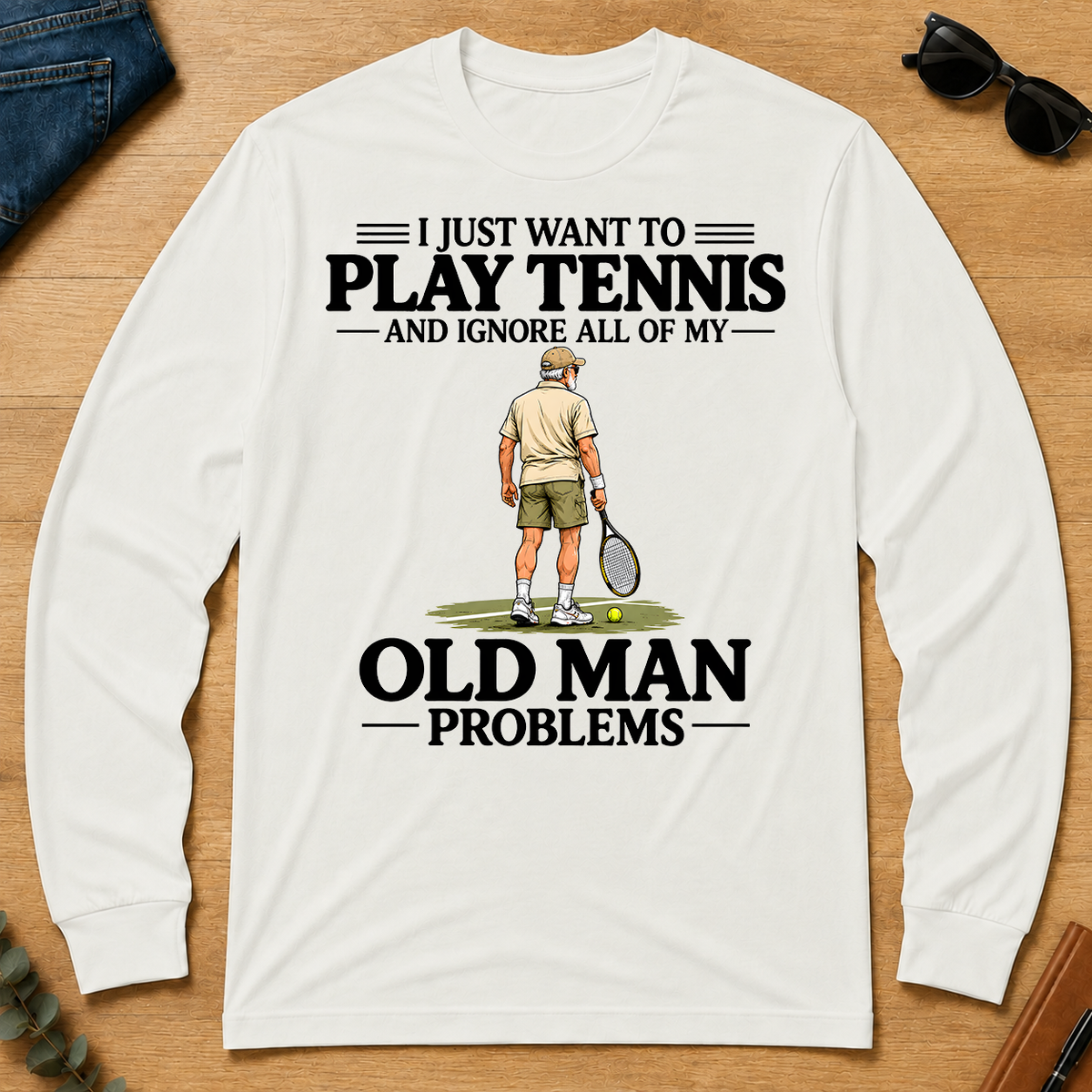 I Just Want To Play Tennis - white - LST2D-White