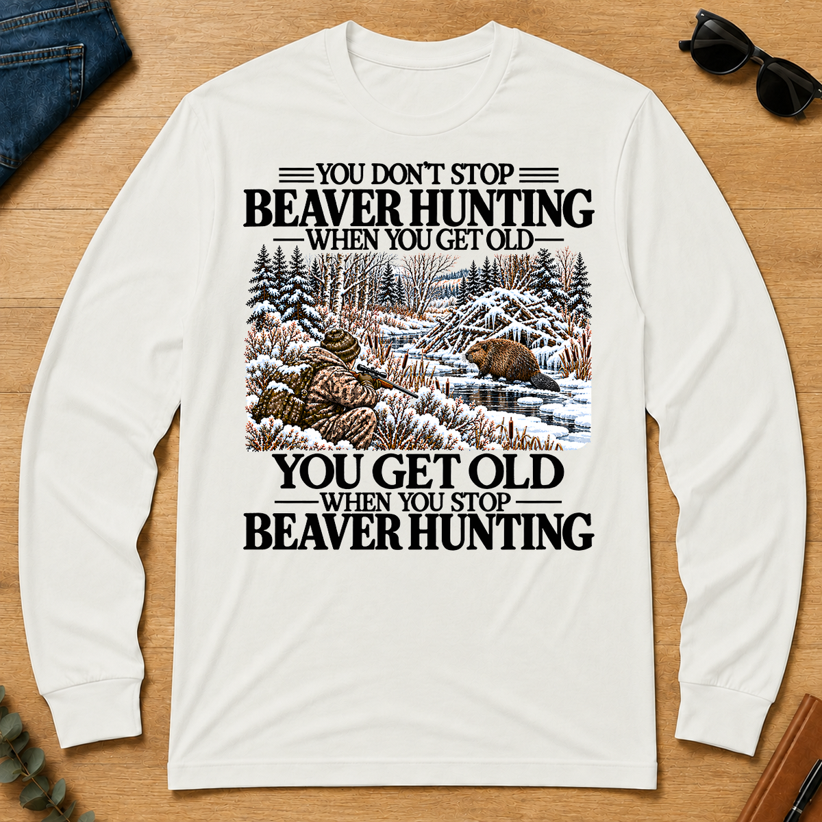 Don't Stop Beaver Hunting Snow - white - LST2D-White