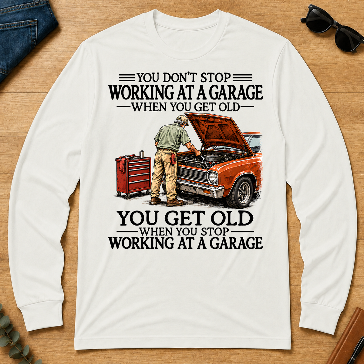 Don't Stop Working at a Garage - white - LST2D-White
