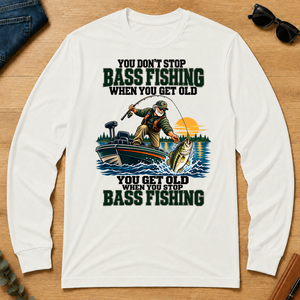 You Don't Stop Bass Fishing When You Get Old - white - LST2D-White