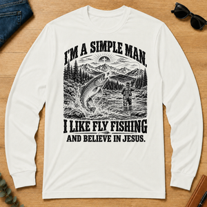 I like Fly Fishing Believe In Jesus - white - LST2D-White